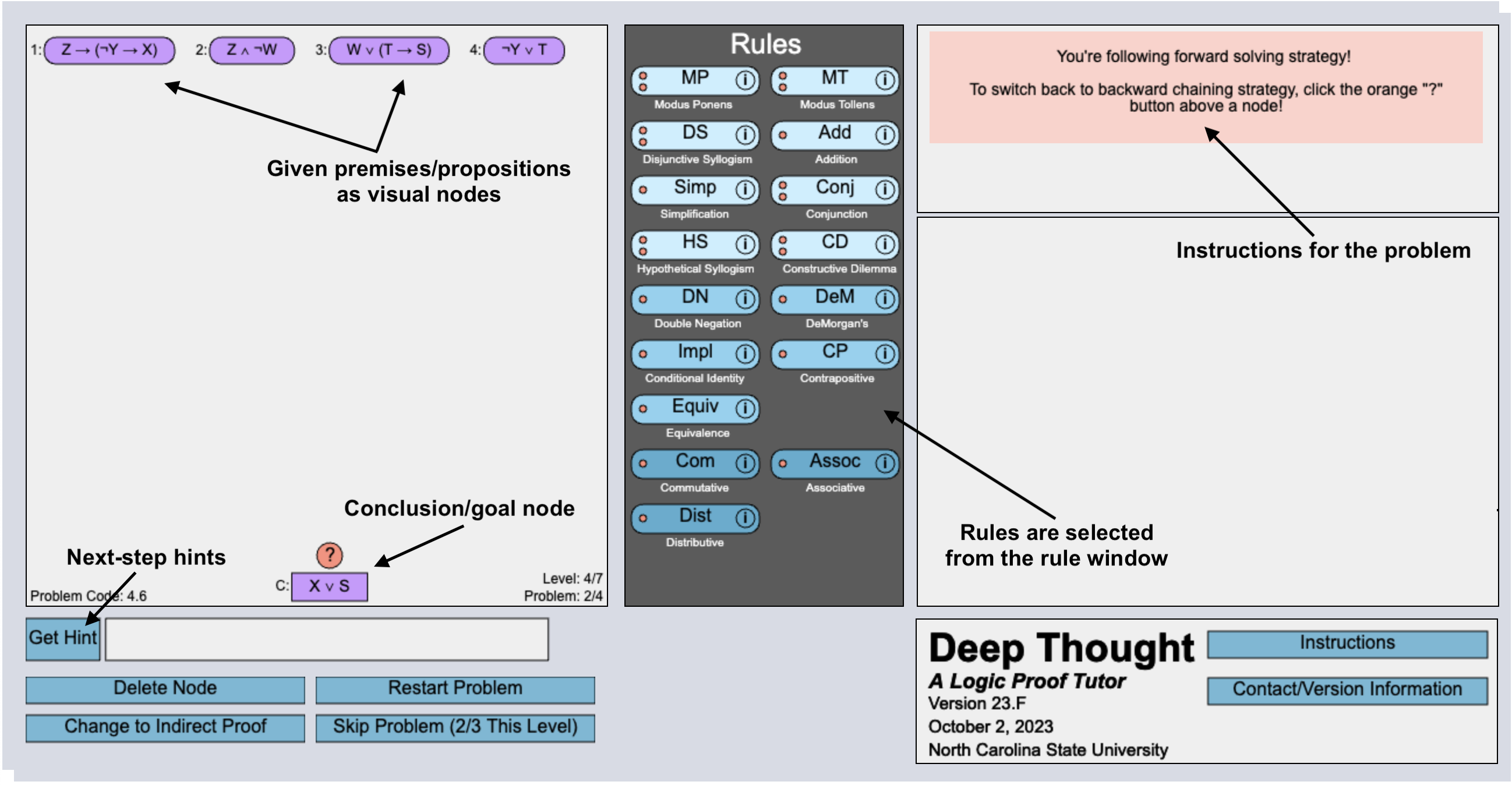 An image of the full interface of DT where the purple nodes at the top-left are given premises, and the purple node at the bottom is the conclusion. The Rule Pane is in the middle, and at the right pane, necessary instructions and a multiple-choice window appear.