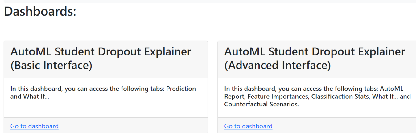 Dashboard hub of the AutoML student dropout explainer.
It shows the link to the two different interfaces: Basic Interface and the Advanced Interface.